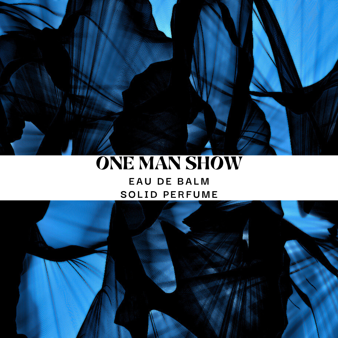 ONE MAN SHOW Eau de Balm | Solid Perfume | Long-Lasting Natural Fragrance | Organic & Handcrafted #1