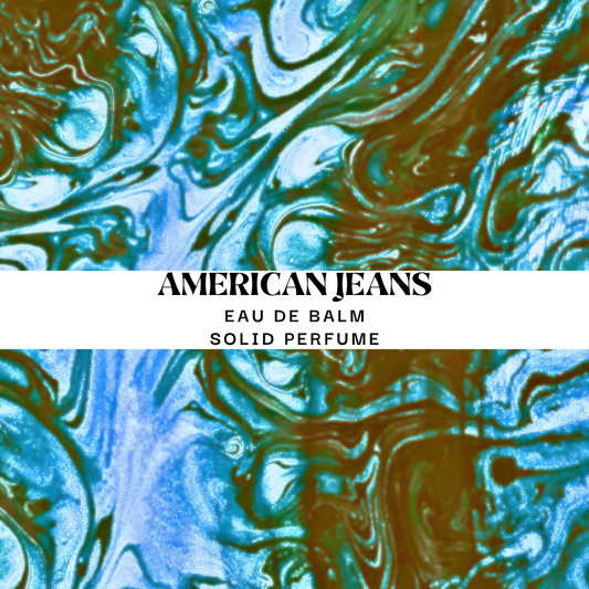 AMERICAN JEANS | Eau de Balm | Solid Perfume